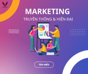 Marketing truyền thống là gì? So sánh với Marketing hiện đại