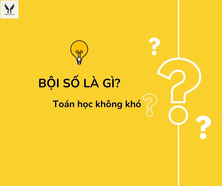 Bội số là gì?