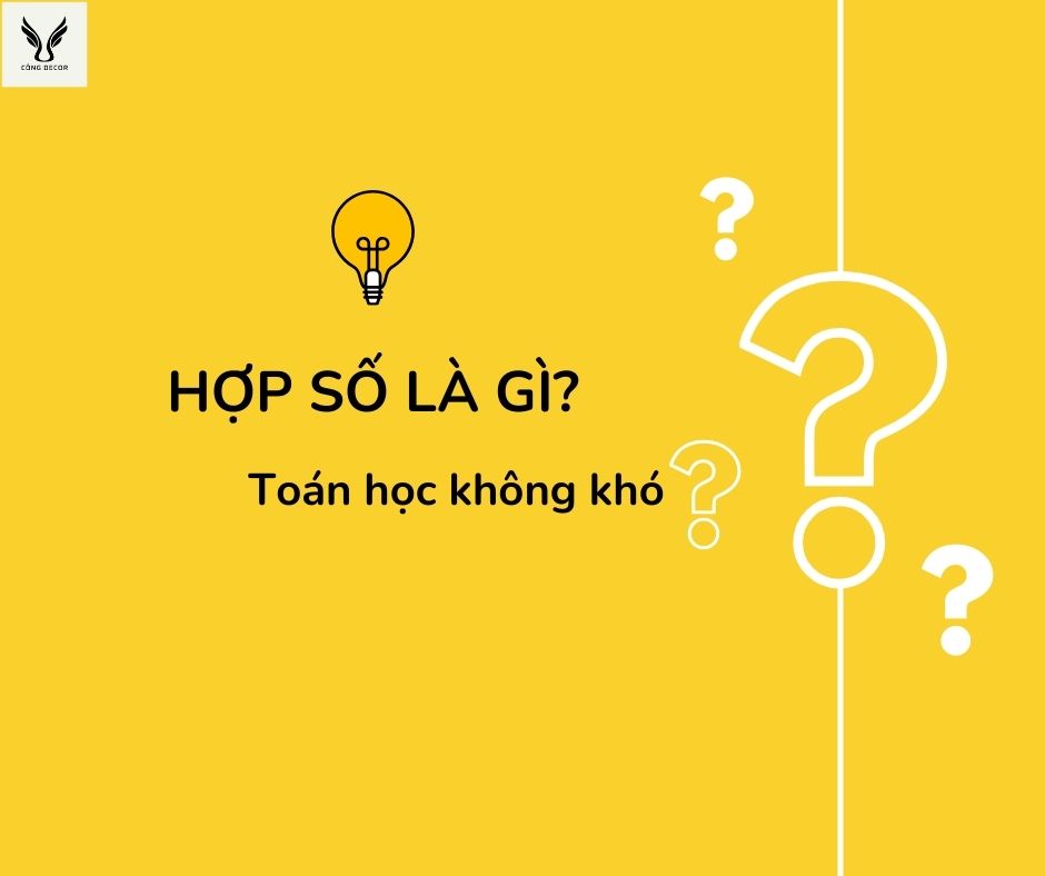 Hợp số là gì?